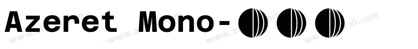 Azeret Mono字体转换